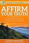 Affirm Your Truth...