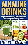 Alkaline Drinks: ...