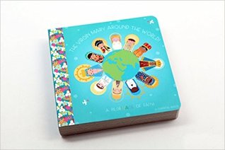 The Virgin Mary Around the World! A Pilgrimage of Faith (Board book)