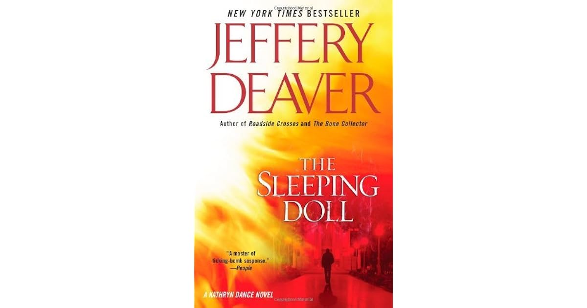 The Sleeping Doll (Kathryn Dance, 1) by Jeffery Deaver