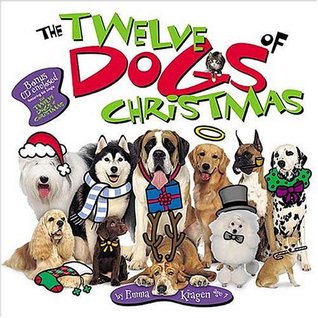 The Twelve Dogs of Christmas (Hardcover)