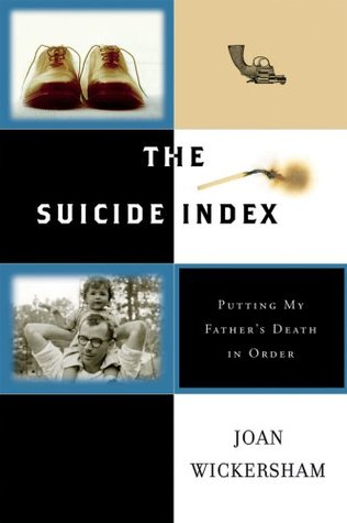 The Suicide Index: Putting My Father's Death in Order (Hardcover)