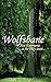 Wolfsbane: Not Everyone is ...