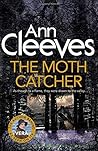 The Moth Catcher