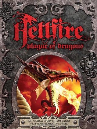 Hellfire: Plague of Dragons (Hardcover)