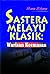 Sastera Melayu Klasik: Warisan Keemasan