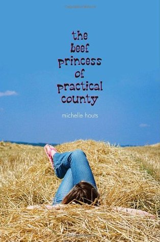 The Beef Princess of Practical County (Hardcover)