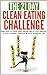 Clean Eating: The 21-Day Cl...