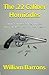 The .22 Caliber Homicides (San Diego Homicide Team #1)