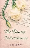 The Bowes Inherit...