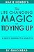 The Life-Changing Magic of ...