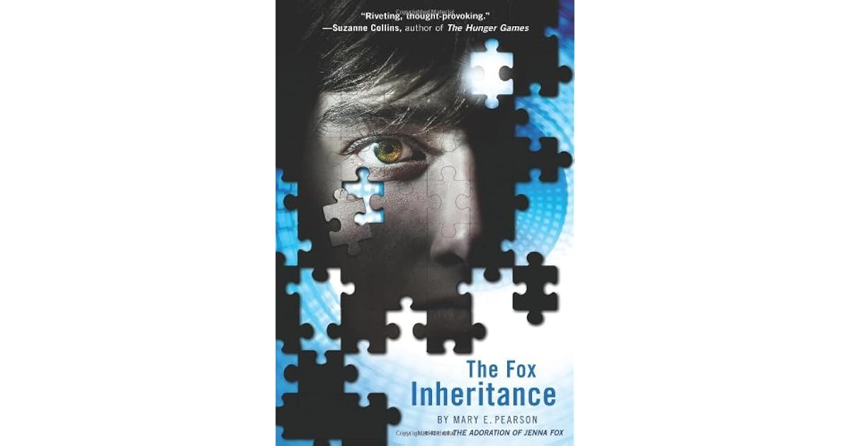 The Fox Inheritance Jenna Fox Chronicles 2 By Mary E Pearson
