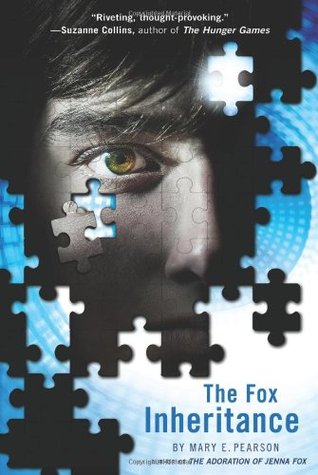 The Fox Inheritance (Jenna Fox Chronicles, #2)
