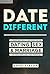 Date Different: A Short (but real) Conversation on Dating, Sex & Marriage for Teenagers (and their parents)