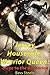 Jersey Housewife, Warrior Queen by Bess Steele