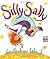 Silly Sally by Audrey  Wood