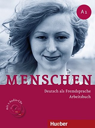 Menschen: Arbeitsbuch A1 MIT Audio-Cds (Paperback)