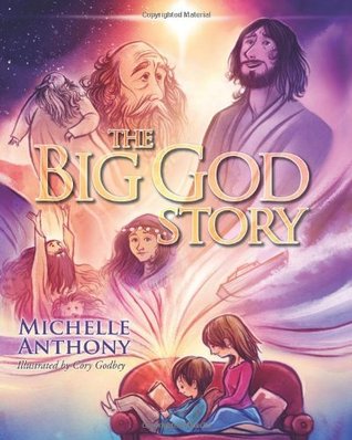 The Big God Story (Hardcover)