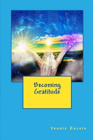 Becoming Gratitude