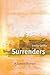 Small Surrenders: A Lenten ...