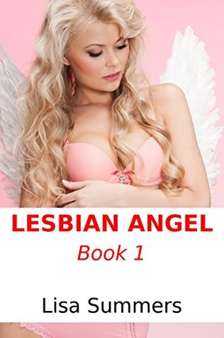 Lesbian Angel - Book 1