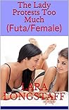The Lady Protests...