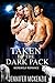 Taken By the Dark Pack