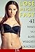 LOSE WEIGHT FAST! by J.S. .