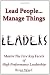 Lead People. . .Manage Things by Brian Ward