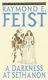 A Darkness at Sethanon by Raymond E. Feist
