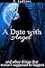 A Date With Angel: And Othe...