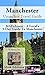 Manchester Travel Guide (Un...