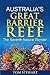 Australia's Great Barrier Reef: The Seventh Natural Wonder
