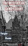 The Mystery of Landy Court