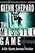The Missile Game (Dr. Scott James Thriller #1)