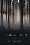 Shadow Faces