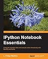 IPython Notebook Essentials IPython Notebook Essentials