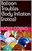 Balloon Troubles (Body Inflation Erotica)