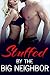Stuffed By The Big Neighbor by Samantha  Clark