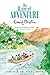 The River of Adventure (The...