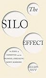 The Silo Effect: ...