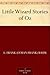 Little Wizard Stories of Oz by L. Frank Baum