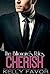 Cherish (The Billionaire's Rules, #12)