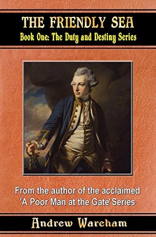 The Friendly Sea (Duty and Destiny #1)
