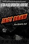 Fast Draw by D.W. Collins