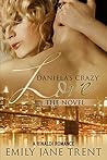 Daniela's Crazy Love