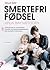Smertefri fødsel: Anja Bay Metoden
