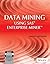 Data Mining Using Sas Enterprise Miner by Randall Matignon