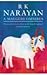 A Malgudi Omnibus by R.K. Narayan A Malgudi Omnibus by R.K. Narayan