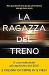 La ragazza del treno by Paula Hawkins